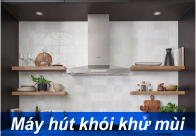 Máy hút khói khử mùi