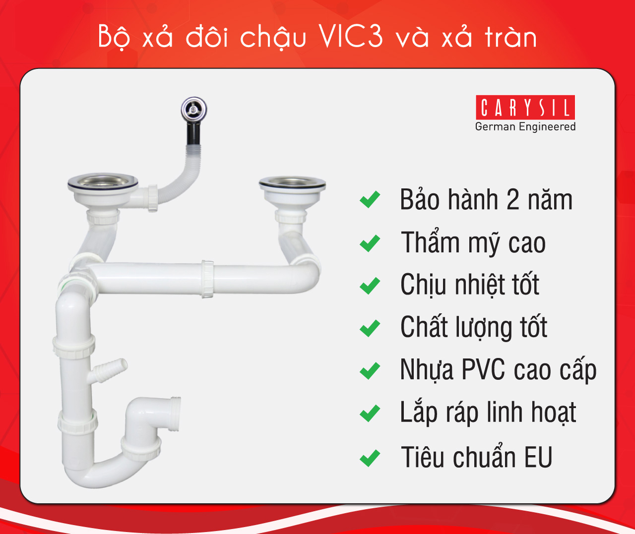 Chậu rửa Carysil VIC3-01 - Xiphong chậu rửa chén Carysil được sản xuất theo tiêu chuẩn Châu Âu sử dụng các khớp nối và roong liên kết - không dùng keo Chậu rửa Carysil VIC3-01 - Xiphong chậu rửa chén Carysil được sản xuất theo tiêu chuẩn Châu Âu sử dụng các khớp nối và roong liên kết - không dùng keo